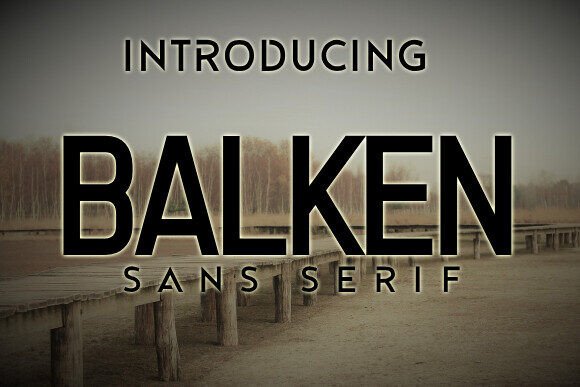 Balken Typeface Review: A Modern Sans Serif for High-Impact Campaigns