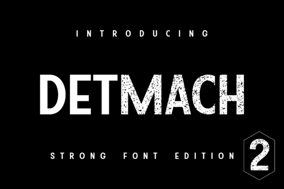 Detmach: A Font That Works Hard and Looks Good Doing It