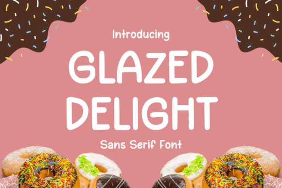 Glazed Delight Typeface: A Maker’s Guide to Playful Branding