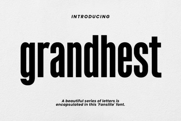Grandhest Typeface: A Balanced Sans Serif for Modern Brand Identity
