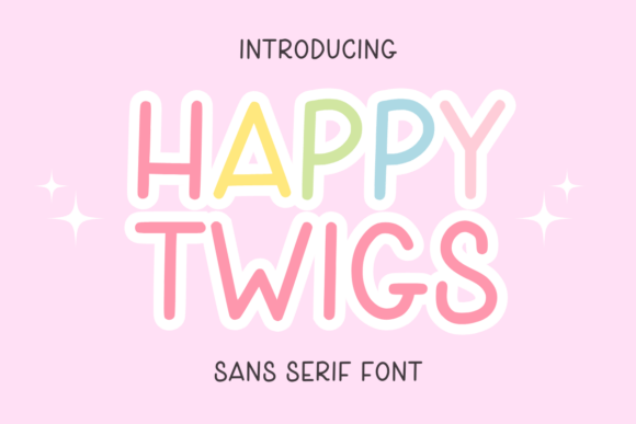 Happy Twigs: The Creative Sans Serif Font for Modern Branding