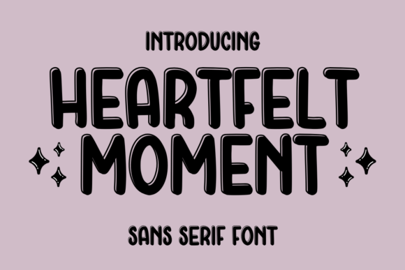 Heartfelt Moment Typeface Review: A Playful Sans Serif for Modern Brands