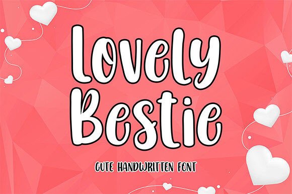 Lovely Bestie: A Sweet Sans Serif for Warm, Approachable Branding