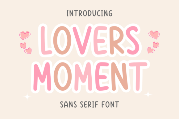 Lovers Moment: A Handwritten Sans Serif for Warm Brand Identity