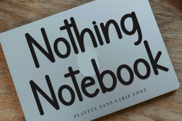 Nothing Notebook: The Handwritten Sans Serif Font for Authentic Brand Identity