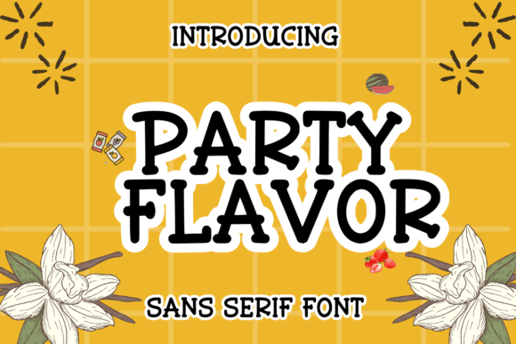 Party Flavor: A Modern Sans Serif for Editorial Design