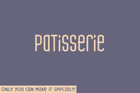 Patisserie: A Sweet Sans Serif Typeface for Handmade Branding