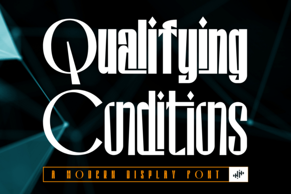 Qualifying Conditions Font Review: A Designer’s Perspective