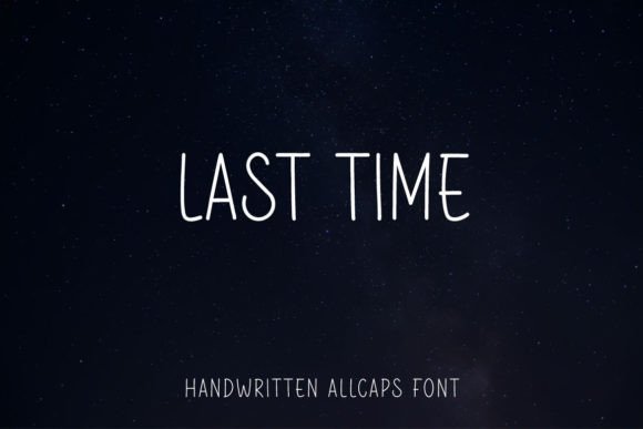 Timeless Typography with the Last Time Font